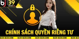 chinh-sach-quyen-rieng-tu-va-an-toan
